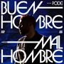 Buen Hombre Mal Hombre (Explicit)