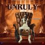 UNRULY (Explicit)