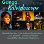 Ganga Kaleidoscope