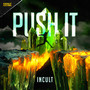 Push It (Explicit)