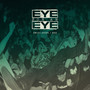 Eye For An Eye (2024 Remaster) [Explicit]