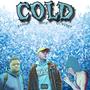 Cold (feat. Influ & J Coop) [Explicit]