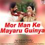 Mor Man Ke Mayaru Guinya