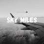 Sky Miles (Explicit)