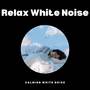 Relax White Noise