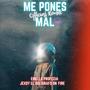 Me Pones Mal (feat. Jexdy) [Remix]