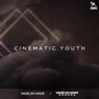 Cinematic Youth