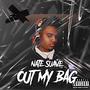 Out My Bag (Explicit)