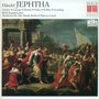 HANDEL, G.F.: Jephtha (Oratorio) [Ainsley]