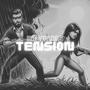 TENSION (feat. KRIZEL) [Explicit]