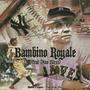 Bambino Royale (Explicit)
