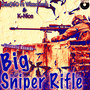 Big Sniper Rifle