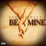 Be Mine (Explicit)