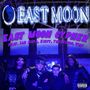 East Moon Cypher (Explicit)
