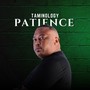 Patience, Pt. 2 (Explicit)