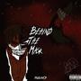 Behind The Mask (Explicit)