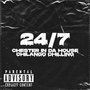 24/7 (Explicit)