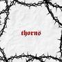 THORNS (Explicit)
