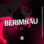 Berimbau do Job 0.2 (Explicit)