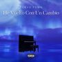 He Vuelto Con Un Cambio (Explicit)