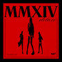 MMXIV (DELUXE) [Explicit]