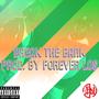 Break The Bank (Explicit)