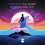 Peace In The Quiet