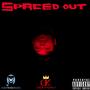 Spaced Out (Explicit)