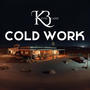 Cold Work