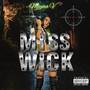 Miss Wick (Explicit)