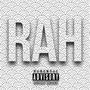 Rah 2014 (Explicit)