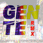 Gente (Remix) [Explicit]