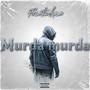 MURDA MURDA (Explicit)