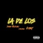 La de los (Explicit)