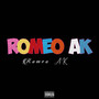 Romeo Ak (Explicit)