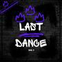 Last Dance, Vol. 3