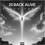 25 Back Alive (Explicit)