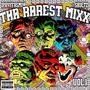 THA RAREST MIXX V.1 (feat. IPR4YFRSM0K) [Explicit]