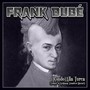 Rondo Alla Turca (Tribute to Wolgang Amadeus Mozart) [feat. The Franks Daredevils]