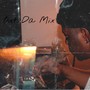 Out Da Mix (Explicit)