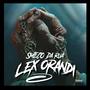 LEX ORANDI (feat. Monky B) [Explicit]