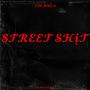 street **** (Explicit)