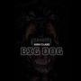 Big Dog (Explicit)