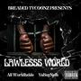 Lawless World (Explicit)