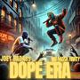 DOPE ERA 2 (Explicit)