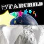 STARCHILD: Hosted by Dj Swuice (Explicit)