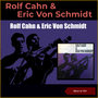 Rolf Cahn & Eric Von Schmidt (Album of 1961)