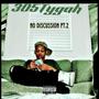 No Discussion pt. 2 (Explicit)