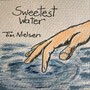 Sweetest Water