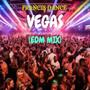 Vegas (EDM Mix)